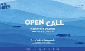 Appel à candidatures pour le Arte Laguna Prize - 21e édition